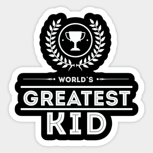 World`s Greatest Kid Sticker